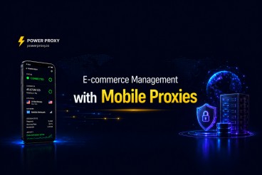 E-commerce Management with Mobile Proxies